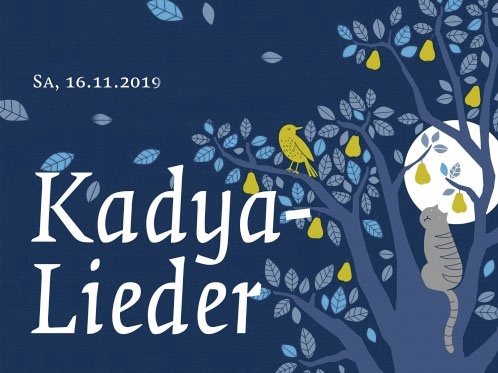 Teaser Kadya-Lieder 2019